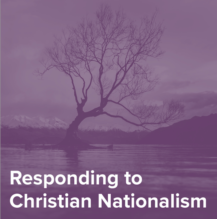 Responding to Christian Nationalism curriculum