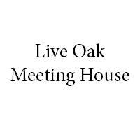 Live Oak Meeting House